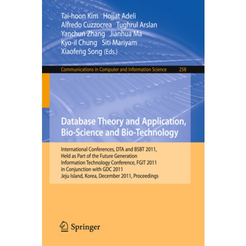 (영문도서) Database Theory and Application Bio-Science and Bio-Technology: International Conferences D... Paperback, Springer, English, 9783642271564