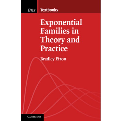 (영문도서) Exponential Families in Theory and Practice Paperback, Cambridge University Press, English, 9781108715669
