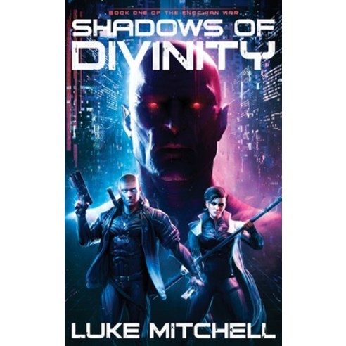 (영문도서) Shadows of Divinity: A Dystopian Alien Invasion Adventure Hardcover, Whale Press Books