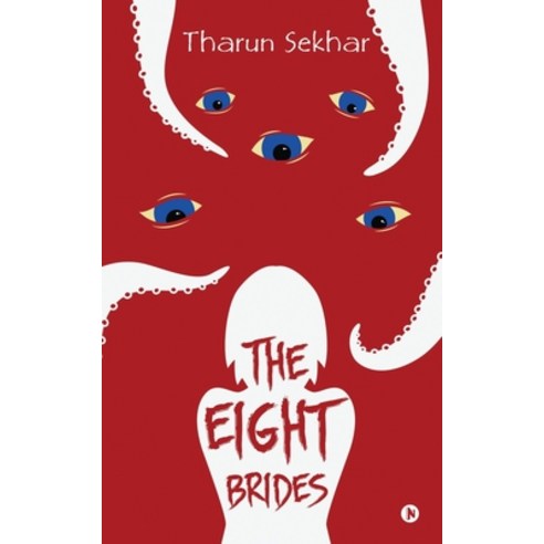 The Eight Brides Paperback, Notion Press, English, 9781637814918