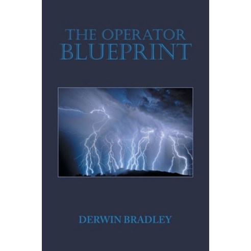 (영문도서) The Operator Blueprint Paperback, Authorhouse, English, 9781665553667