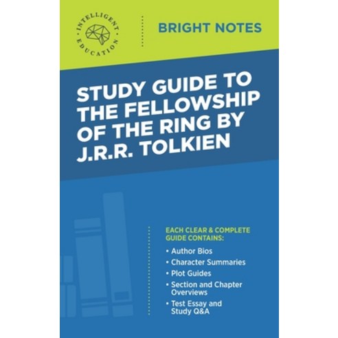 Study Guide to The Fellowship of the Ring by JRR Tolkien Paperback, Influence Publishers, English, 9781645422969
