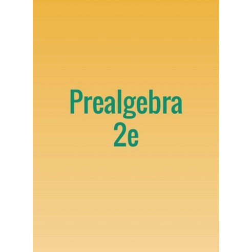 Prealgebra 2e Hardcover, 12th Media Services, English, 9781680923261