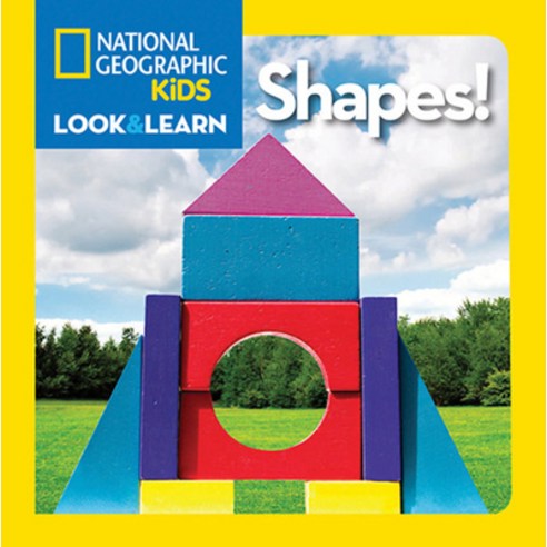 (영문도서) National Geographic Kids Look and Learn: Shapes! Board Books, English, 9781426310423