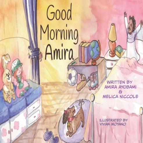 (영문도서) Good Morning Amira Paperback, Hampton Publishing House, LLC, English, 9780997687576
