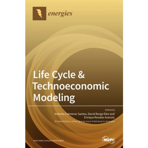 Life Cycle & Technoeconomic Modeling Hardcover, Mdpi AG, English, 9783039436392