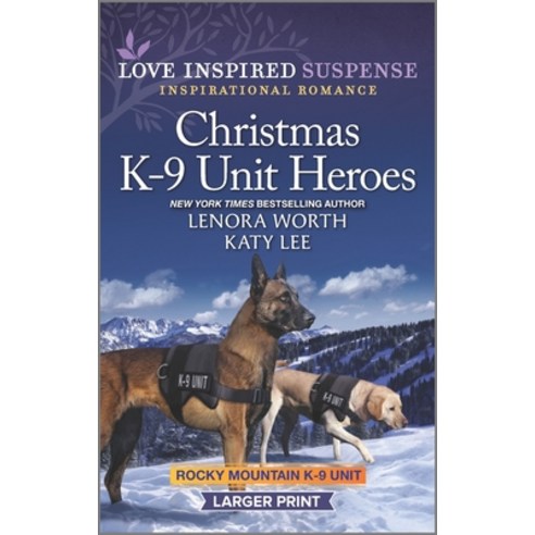 (영문도서) Christmas K-9 Unit Heroes Mass Market Paperbound, Love Inspired Suspense Larg..., English, 9781335588104