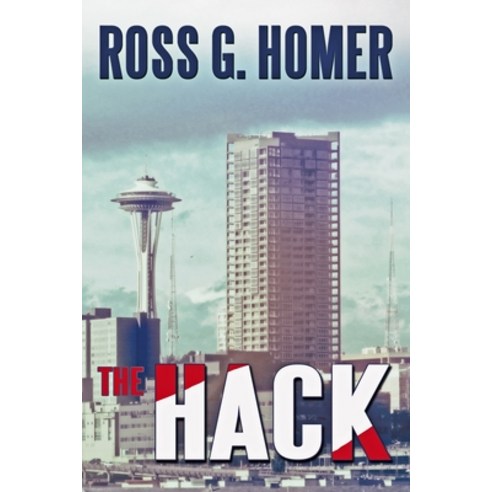 (영문도서) The Hack Paperback, Independently Published, English, 9781731536334