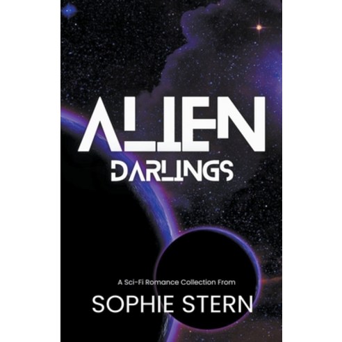 (영문도서) Alien Darlings Paperback, Sophie Stern, English, 9798215352649
