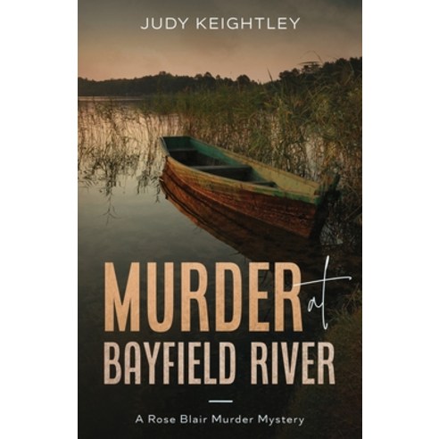 (영문도서) Murder at Bayfield River Paperback, Cozy House Press, English, 9781951694487