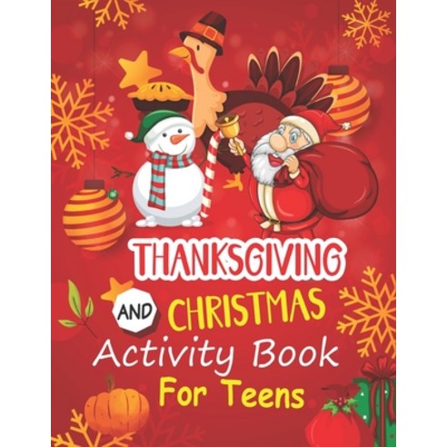 Thanksgiving and Christmas Activity Book For Teens: A Collection of Fun and Easy Coloring pages Con... Paperback, Independently Published, English, 9798566699813