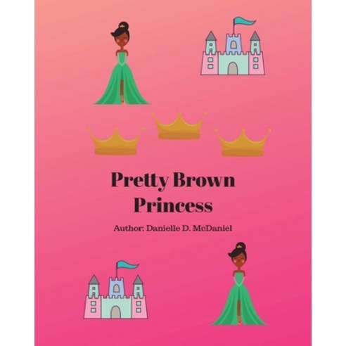 Pretty Brown Princess Paperback, Covenant Books