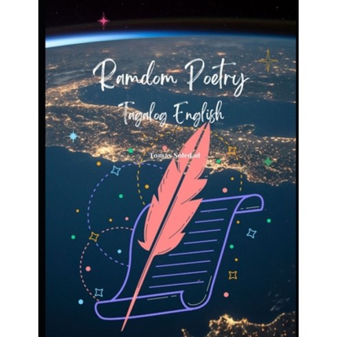 (영문도서) Ramdom Poetry (Tagalog English) Paperback, Independently Published, English, 9798393445089