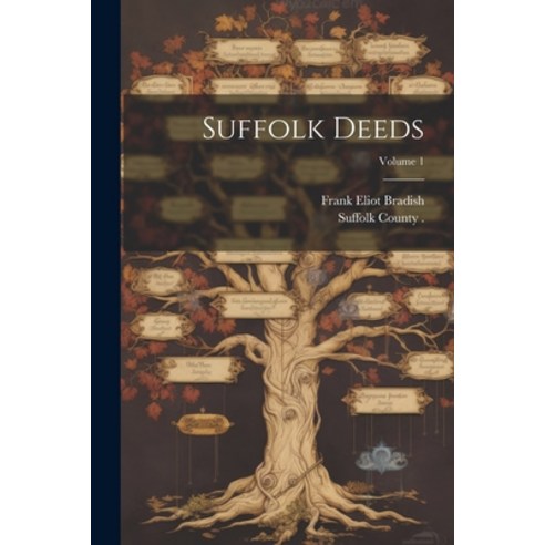 (영문도서) Suffolk Deeds; Volume 1 Paperback, Legare Street Press, English, 9781022745971