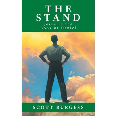(영문도서) The Stand: Jesus in the Book of Daniel Hardcover, Teach Services, Inc., English, 9781479616381