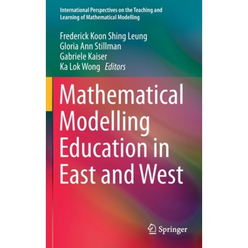 Mathematical Modelling Education in East and West Hardcover, Springer, English, 9783030669959