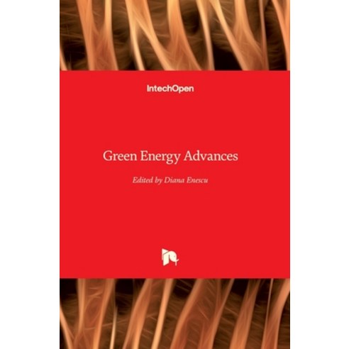 (영문도서) Green Energy Advances Hardcover, Intechopen, English, 9781789841992