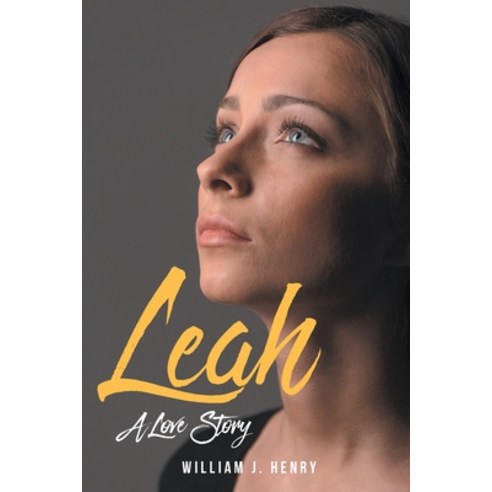 Leah: A Love Story Paperback, Christian Faith Publishing,..., English, 9781098031022