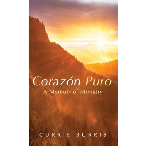 (영문도서) Corazón Puro Hardcover, Resource Publications (CA), English, 9781666792980