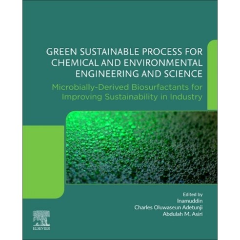(영문도서) Green Sustainable Process for Chemical and Environmental Engineering and Science: Microbially... Paperback, Elsevier, English, 9780128233801