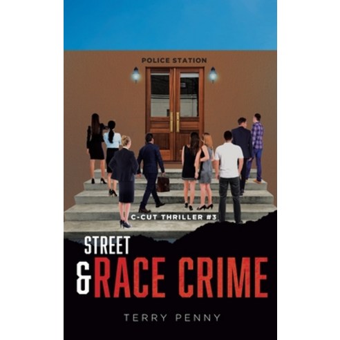 (영문도서) Street and Race Crime Hardcover, Book Vine Press, English, 9781959450252