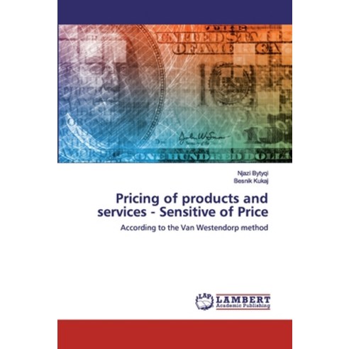 Pricing of products and services - Sensitive of Price Paperback, LAP Lambert Academic Publishing