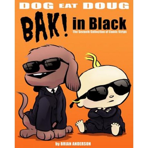 Dog eat Doug Volume 7: The Seventh Collection of Comic Strips Paperback, Createspace Independent Pub..., English, 9781541023277