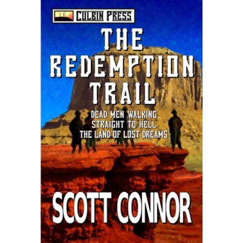 (영문도서) The Redemption Trail: Books 1-3 Paperback, Independently Published, English, 9798387891137