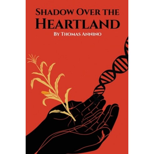 (영문도서) Shadow Over the Heartland Paperback, Thomas Annino, English, 9781916787926