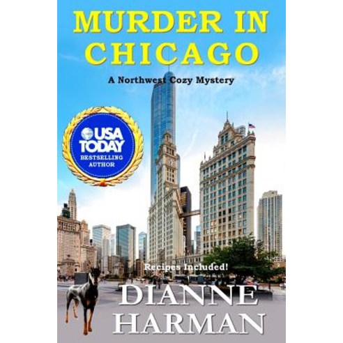 (영문도서) Murder in Chicago: Northwest Cozy Mystery Series Paperback, Independently Published, English, 9781798022450