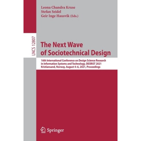 (영문도서) The Next Wave of Sociotechnical Design: 16th International Conference on Design Science Resea... Paperback, Springer, English, 9783030824044