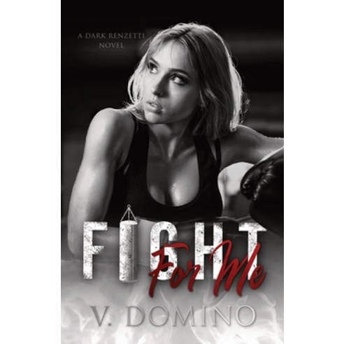 (영문도서) Fight For Me Paperback, Independently Published, English, 9798688227758