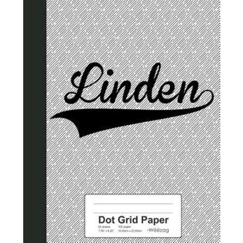 (영문도서) Dot Grid Paper: LINDEN Notebook Paperback, Independently Published, English, 9781080460038