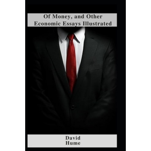 (영문도서) Of Money and Other Economic Essays Illustrated Paperback, Independently Published, English, 9798462930706