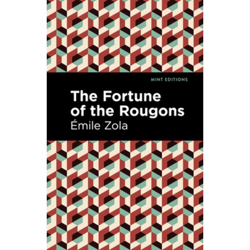 (영문도서) The Fortune of the Rougons Paperback, Mint Editions, English, 9781513281070