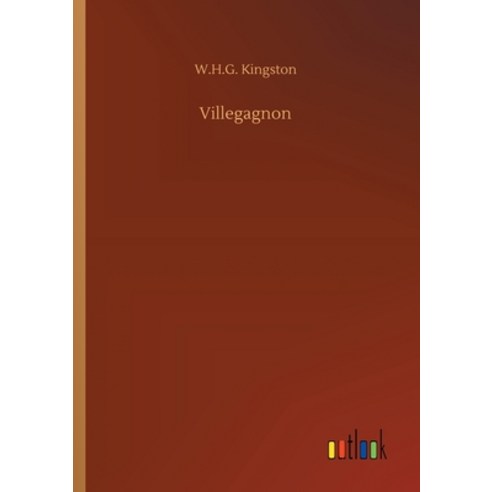 Villegagnon Paperback, Outlook Verlag