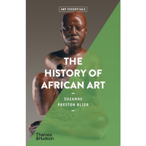 (영문도서) The History of African Art Paperback, Thames & Hudson, English, 9780500296257