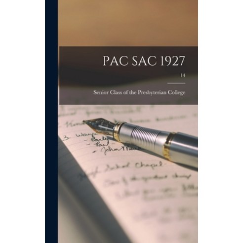 (영문도서) Pac Sac 1927; 14 Hardcover, Hassell Street Press, English, 9781014383525