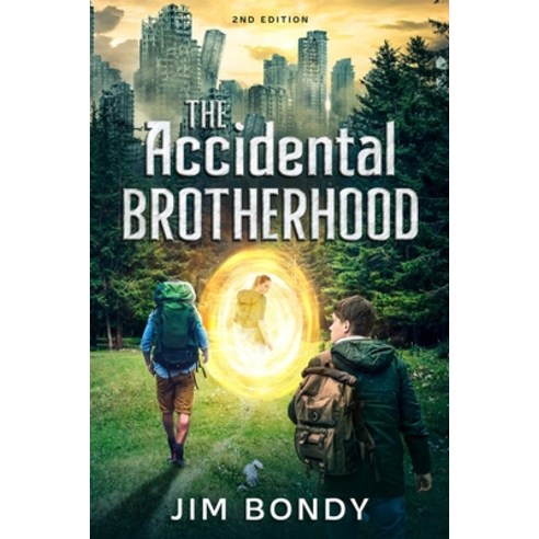 (영문도서) The Accidental Brotherhood Paperback, Jim Bondy, English, 9781778057120