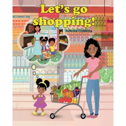 (영문도서) Let''s Go Shopping! Paperback, Olabooks International, English, 9781736388938