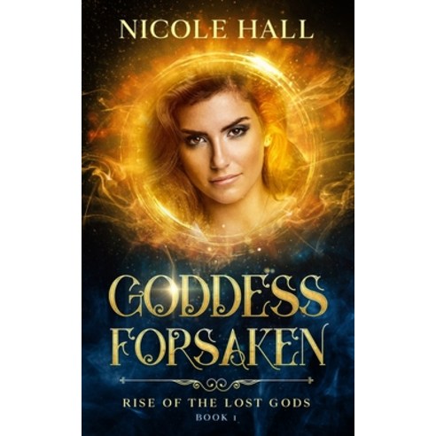 Goddess Forsaken Paperback, Nicole Hall, English, 9781736503508