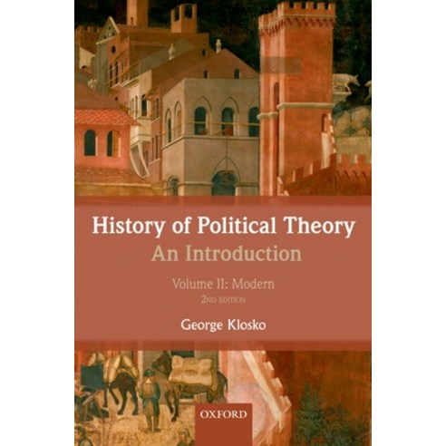 (영문도서) History of Political Theory Volume II: An Introduction: Modern Paperback, Oxford University Press (UK), English, 9780199695454