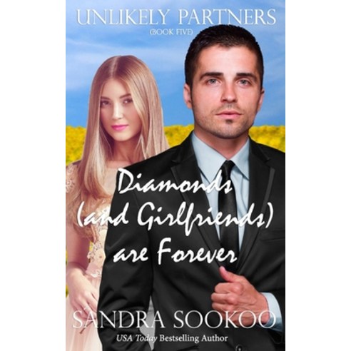 Diamonds (and Girlfriends) are Forever Paperback, Independently Published