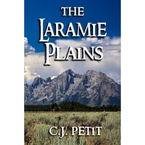 (영문도서) The Laramie Plains: Book Four of the Joe Beck Series Paperback, Independently Published, English, 9798417278211