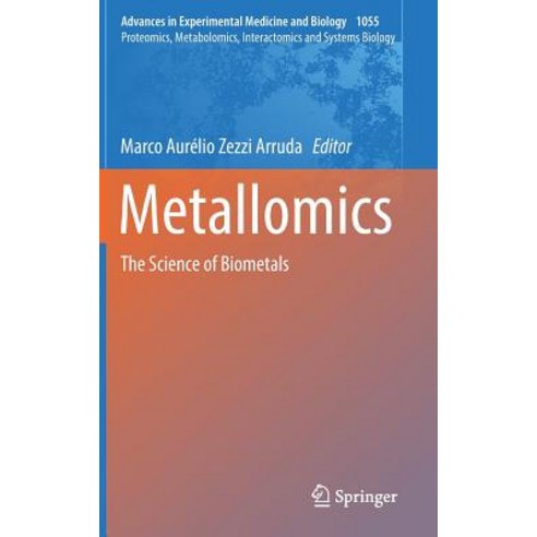 Metallomics: The Science of Biometals Hardcover, Springer