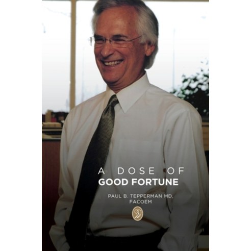 (영문도서) A Dose Of Good Fortune Paperback, Independently Published, English, 9798754396777