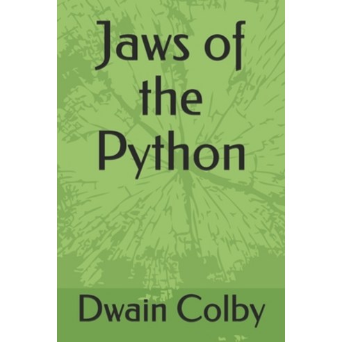 Jaws of the Python Paperback, Independently Published, English, 9798706591021