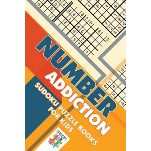 Number Addiction - Sudoku Puzzle Books for Kids Paperback, Senor Sudoku, English, 9781645215332