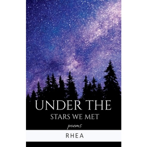 (영문도서) Under the stars we met Paperback, Notion Press Media Pvt Ltd, English, 9798885218078