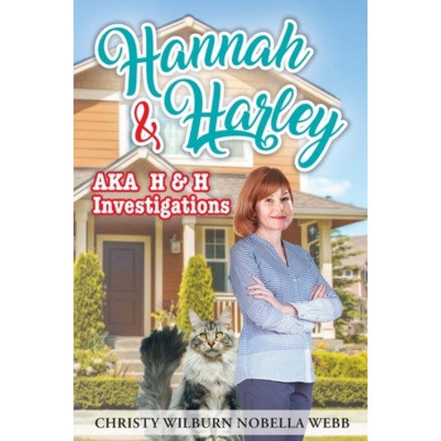 Hannah & Harley a.k.a H & H Investigations Paperback, Stratton Press
